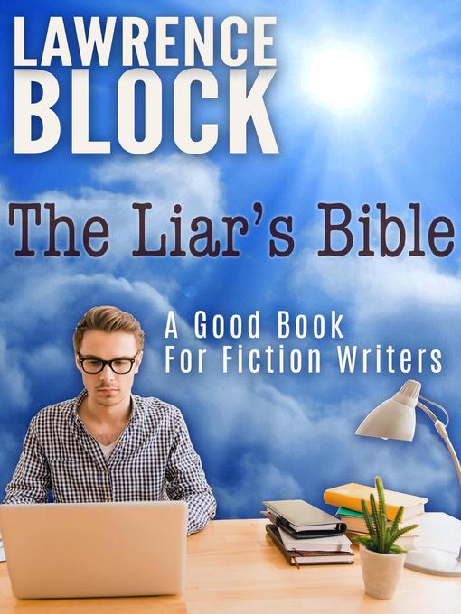 Title details for The Liar's Bible by Lawrence Block - Available